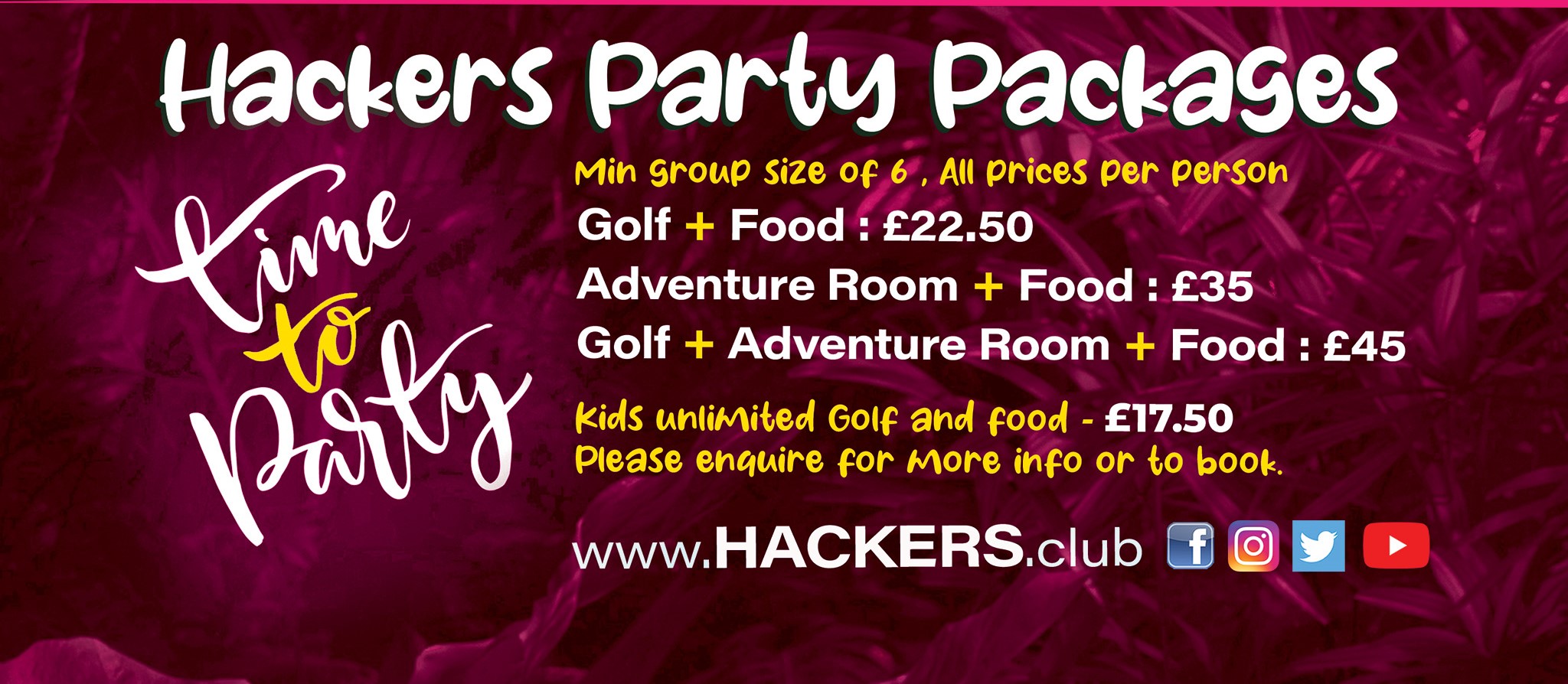 Hackers Party Prices with golf, escape rooms and food.